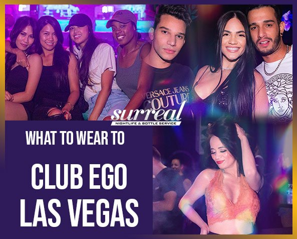 What_to_wear_to_club_ego_Las_Vegas-sn