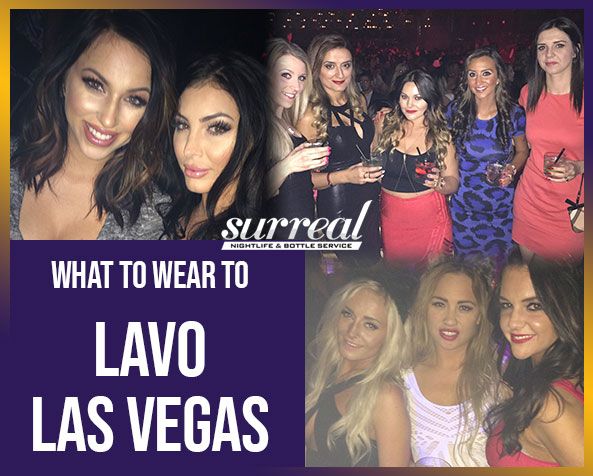 what-to-wear-to-lavo.jpg